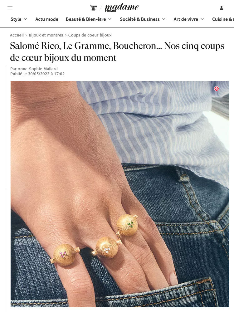 "Salomé Rico, Le Gramme, Boucheron... Nos cinq coups de cœur bijoux du moment" par Anne-Sophie Mallard sur Madame.LeFigaro.fr